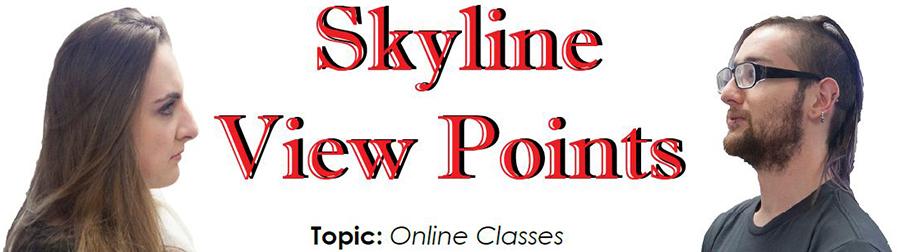 Skyline+View+Points+Topic%3A+Online+Classes