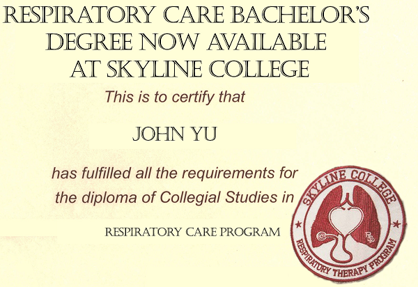 Obtaining a B.A. in Respiratory Care is cheaper at Skyline than at a CSU
