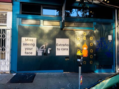 Loló, family owned restaurant that serves Jaliscan-Californian style cuisine puts artwork up on their storefront that displays words of sentiment during the shelter-in-place orders.