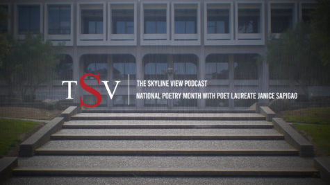 The Skyline View Podcast: National Poetry Month with poet laureate Janice Sapigao
